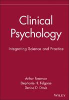 Clinical Psychology: Integrating Science and Practice 0471414999 Book Cover
