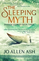 The Sleeping Myth - Special Edition (Shadow Journey) B0H318RRFS Book Cover