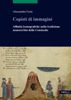 Copisti Di Immagini: Affinita Iconografiche Nella Tradizione Manoscritta Della Commedia B0CVJQNRRW Book Cover