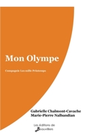 Mon Olympe 2381231099 Book Cover