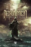 Necronomicon: The Manuscript of the Dead 1614981396 Book Cover