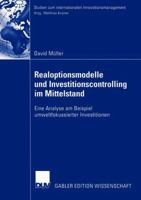 Realoptionsmodelle Und Investitionscontrolling Im Mittelstand: Eine Analyse Am Beispiel Umweltfokussierter Investitionen 3824481510 Book Cover