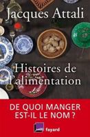 Histoires de l'alimentation: De quoi manger est-il le nom ? 2213711801 Book Cover