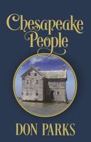 Chesapeake People 0996574468 Book Cover