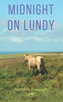 Midnight on Lundy 1916104010 Book Cover