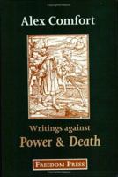 Writings Against Power and Death 0900384719 Book Cover