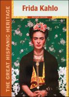 Frida Kahlo (Great Hispanic Heritage) 1604138467 Book Cover