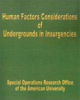 Human Factors Considerations of Undergrounds in Insurgencies 1925907171 Book Cover