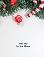 2020-2021 Two Year Planner: Record Your Daily Appointments, Schedule, Priorities, To-Do Lists & Important Reminders for 2 Years in this 131 page 1 ... / Journal; One Week Per Page (candy canes) 1695595939 Book Cover