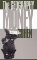 The Geography of Money 0801435137 Book Cover