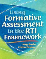 Using Formative Assessment in the RTI Framework 1935249746 Book Cover