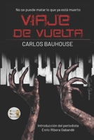 VIAJE DE VUELTA (Spanish Edition) B0F6XSBHXW Book Cover