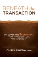 Beneath the Transaction 1969508280 Book Cover
