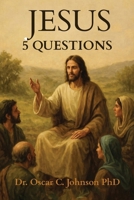 Jesus 5 Questions B0H9QLTH9D Book Cover