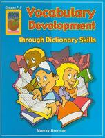 Vocabulary Development Through Dictionary Skills Book 3 Grades 7-8 1583240632 Book Cover