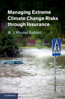 Managing Extreme Climate Change Risks Through Insurance 1107033276 Book Cover