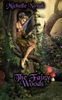 The Fairy Woods 1522797335 Book Cover