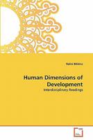 Human Dimensions of Development: Interdisciplinary Readings 363933924X Book Cover