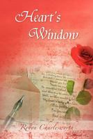Heart's Window 1477132546 Book Cover