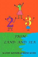 123 From Land And Sea 1461093503 Book Cover