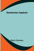 Rumänisches Tagebuch 9356578656 Book Cover