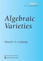 Algebraic Varieties 1571463887 Book Cover