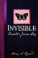 Invisible Beneath a Jovian Sky 1466489340 Book Cover