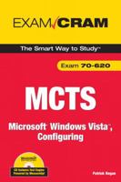 MCTS 70-620 Exam Cram: Microsoft Windows Vista, Configuring 0789736888 Book Cover