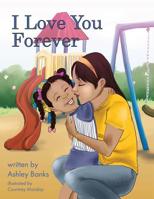 I Love You Forever 173378442X Book Cover