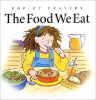 The Food We Eat 0806643714 Book Cover