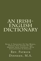 An Irish-English Dictionary 1015578624 Book Cover