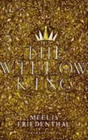 The Willow King 1782271740 Book Cover