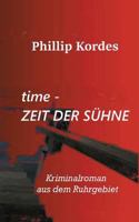 time - Zeit der Sühne 3740747544 Book Cover