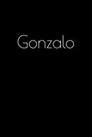 Gonzalo: Notebook / Journal / Diary - 6 x 9 inches (15,24 x 22,86 cm), 150 pages. Personalized for Gonzalo. 1693911779 Book Cover