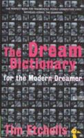 The Dream Dictionary: For the Modern Dreamer 071563108X Book Cover