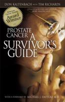 Prostate Cancer: A Survivor's Guide/ 2003 Edition 0964008890 Book Cover