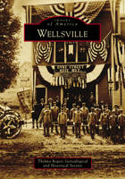 Wellsville 1467123501 Book Cover