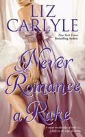 Never Romance a Rake 1416527168 Book Cover