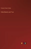 False Beasts and True 3385242320 Book Cover