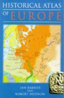 The History Atlas of Europe (History Atlas Series) 0028625846 Book Cover