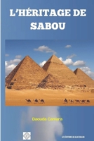 L'heritage de Sabou (French Edition) 1998558274 Book Cover