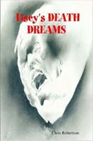 Lisey's DEATH DREAMS 1430303301 Book Cover