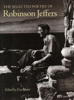 The Selected Poetry of Robinson Jeffers (The Collected Poetry of Robinson Jeffers) 0394404424 Book Cover