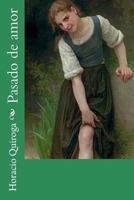Pasado amor 1535599766 Book Cover