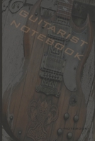 Guitarist Notebook: Large 6x9 120 pages, Lined Blank pages, Gift for Guitarists, Songwriters, Musicians ans Music Lovers.: Journal, Notebook and Diary for Musicians. 1679573888 Book Cover