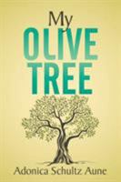My Olive Tree 1503598640 Book Cover