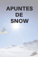Apuntes de snowboard: Diario de snowboard Cuaderno de snowboard 122 p�ginas 6x9 pulgadas Regalo para los chicos y chicas que practican el deporte del snowboard diario de deportes. 1654766925 Book Cover