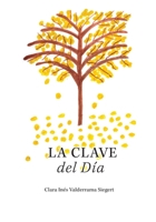 La Clave del Día (Spanish Edition) B0H13G6DR1 Book Cover