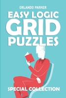 Easy Logic Grid Puzzles: Koburin Puzzles 1793051925 Book Cover