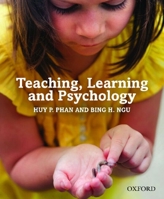 Teaching, Learning and Psychology 0190305525 Book Cover